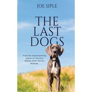 The Last Dogs -- Joe Siple